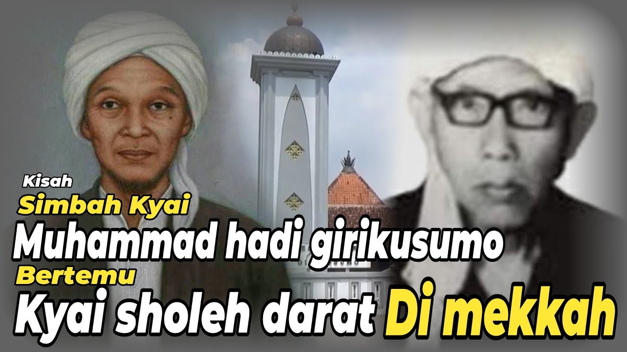 Syekh Muhammad Hadi Girikusumo Mranggen Demak