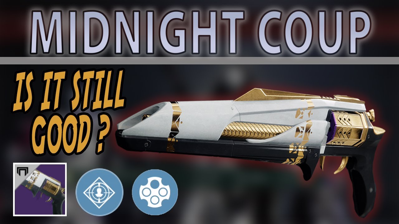 Is It Still Good ? Midnight Coup | Destiny 2