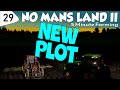 29 | Working into the night on the NEW PLOT! | No Mans Land Survival | Farming Simulator 22 | FS22