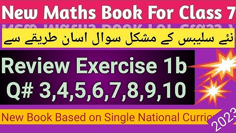 math 7 review ex 1b q3,4,5,6,7,8,9,10 |review ex 1b q 3 to 10 class 7|class7 review ex 1b q3 to q10