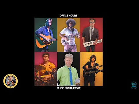 Office Hours Music Night presented by Cann Social Tonics (4/30/22)