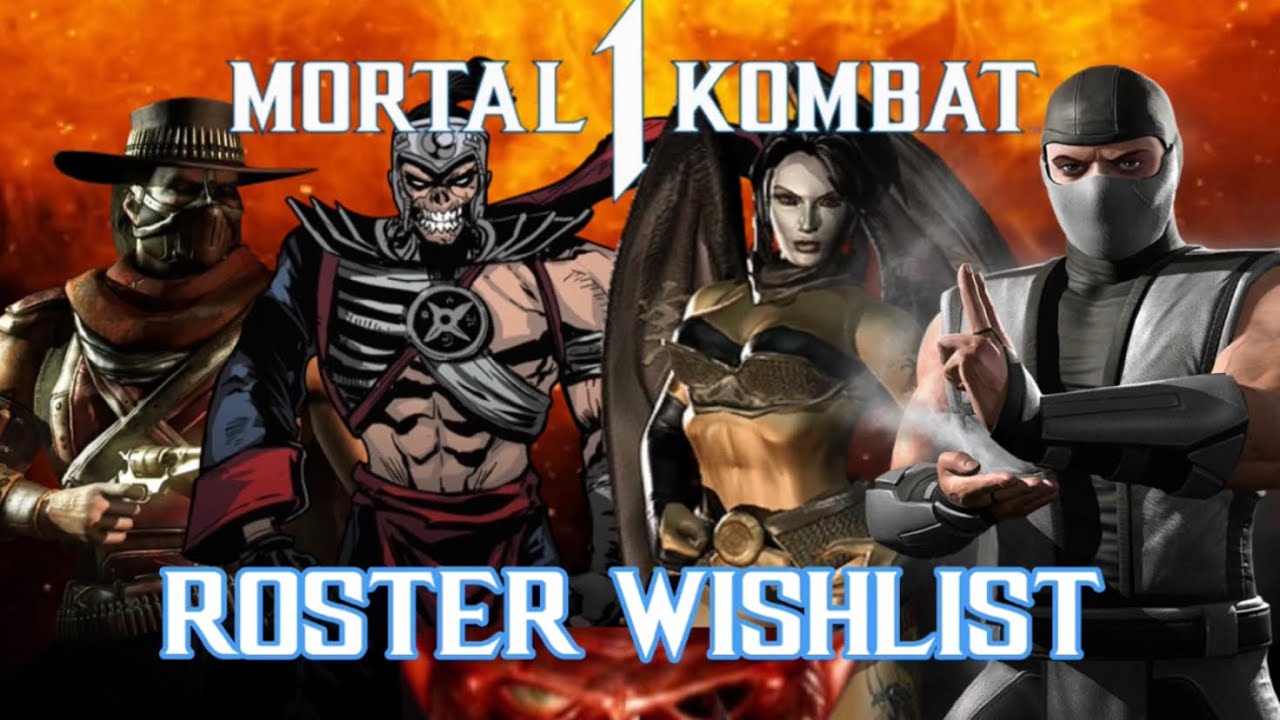 Full mortal Kombat 1 roster wish list ( best list imo) : r/Mortalkombatleaks