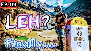 FINALLY IN LEH || MOONLAND || MAGNETIC HILL || NIMMU || Story on Wheels || LEH LADAKH 2019 ~ Ep. 09