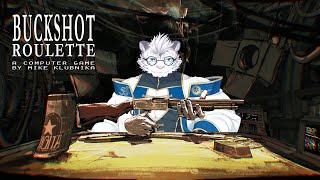 【Buckshot Roulette】引き金を引くのが怖いか？【虎白 夜薙】 #Vtuber