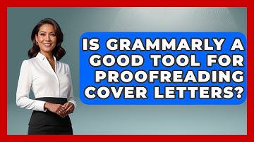 Is Grammarly A Good Tool For Proofreading Cover Letters? - Job Success Network