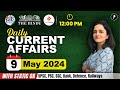 9  may current affairs 2024  daily current affairs  current affairs today