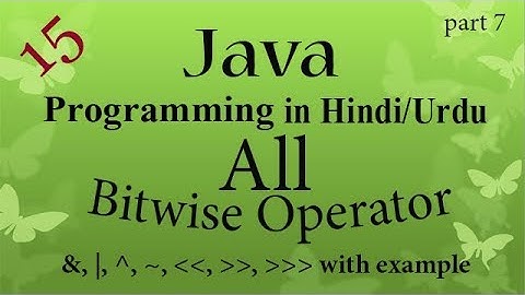 15 java programming | All Bitwise Operators with example