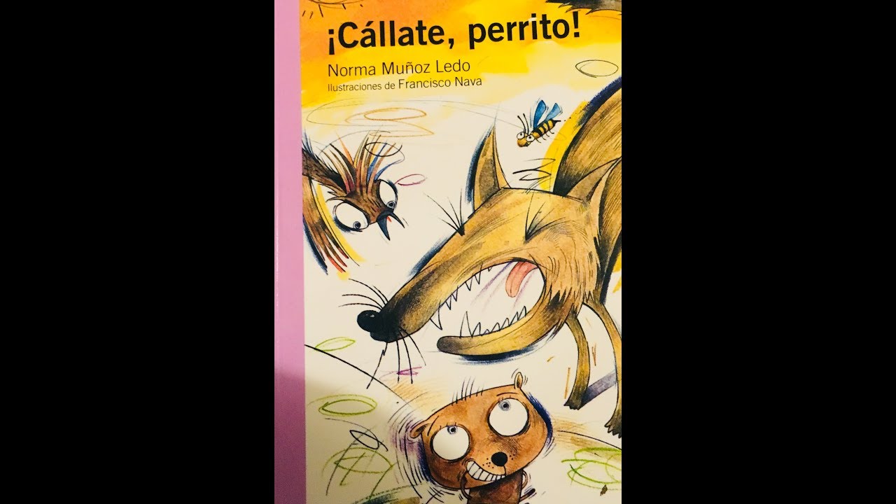 CUENTOS INFANTILES -CALLATE PERRITO - YouTube