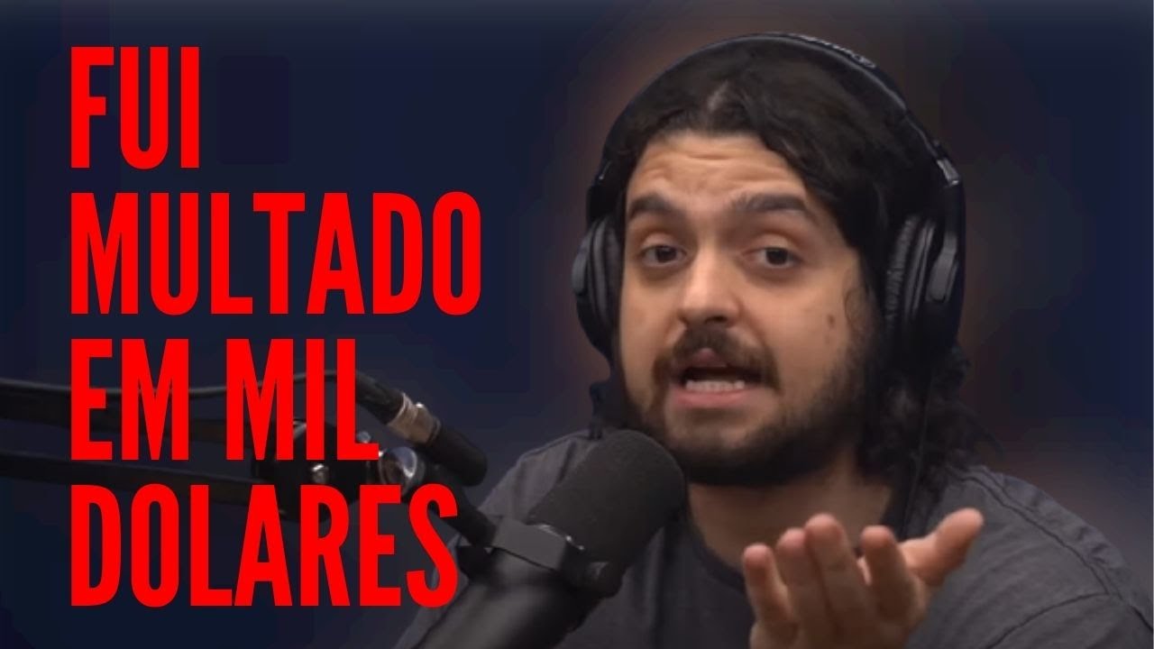 MONARK FALA COMO FOI MULTADO DUAS VEZES NOS EUA