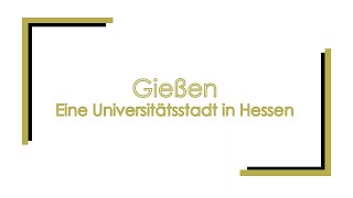Gießen - Eine Universitätsstadt In Hessen