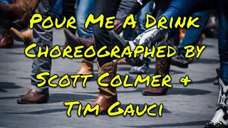Pour Me A Drink - Line Dance