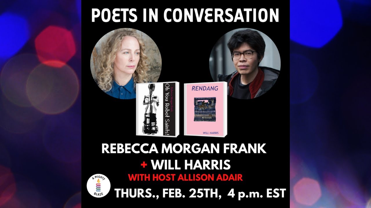Poets in Conversation: Rebecca Morgan Frank & Will Harris