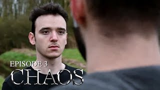 CHAOS | EPISODE 3 | MYSTERY SERIES