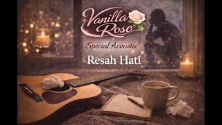 Resah Hati acoustic