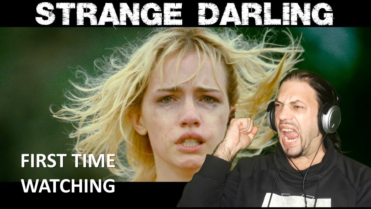 Shandor reacts to STRANGE DARLING (2023) - FIRST TIME WATCHING!!!