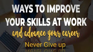 Tips To Improve Your Skills 💯 | skills development techniques (Don't Miss)