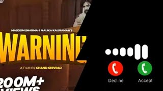 Warning Song Masoom Sharma New Ringtone | Haryanvi Song Masoom Sharma Ringtone
