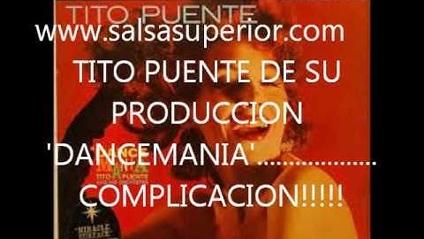 Thumbnail of TITO PUENTE      COMPLICACION!!!!