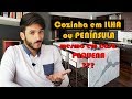 Cozinha em ILHA OU PENINSÚLA mesmo em casas PEQUENAS