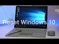 How to Reset Windows 10 to Factory Default