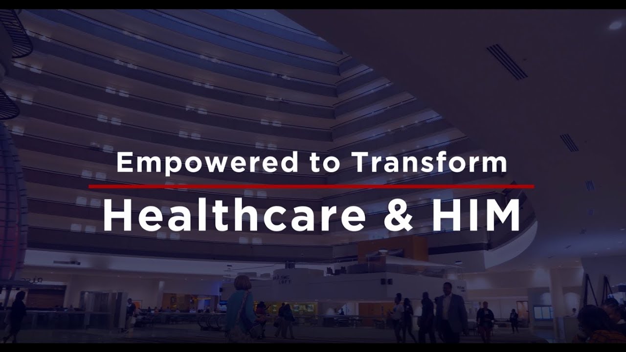Ahima: Empowered To Transform Healthcare And Him
