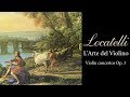 Locatelli: L'arte del Violino (Voilin concertos Op.3)