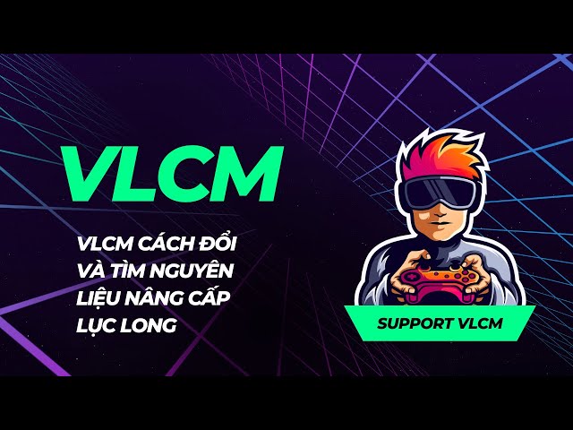 vlcm cách đổi và tìm nguyên liệu nâng cấp lục long #vlcm class=