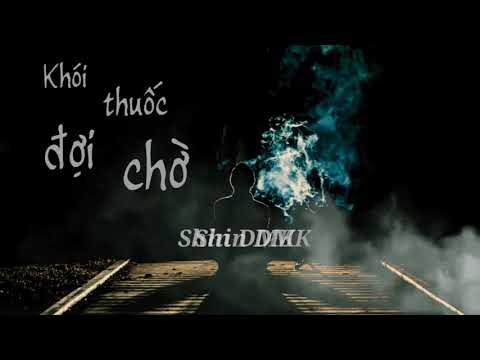 Video Khói thuốc đợi chờ Acoustic ( Acoustic nhạc hoa lời... - youtube