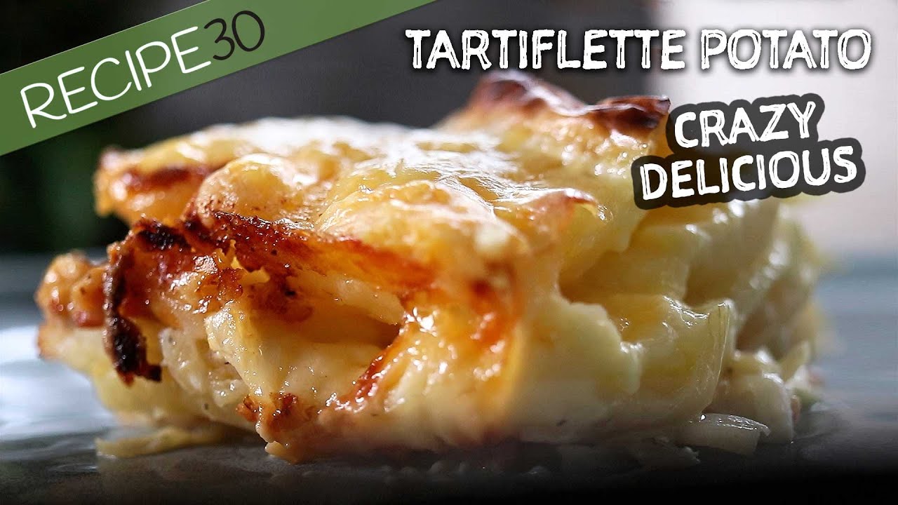 Do You Love Potato and Cheese? Try this Easy Double Cheese Potato Tartiflette!