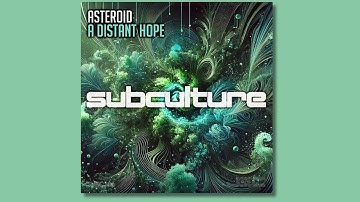 Asteroid - A Distant Hope (Extended Mix)