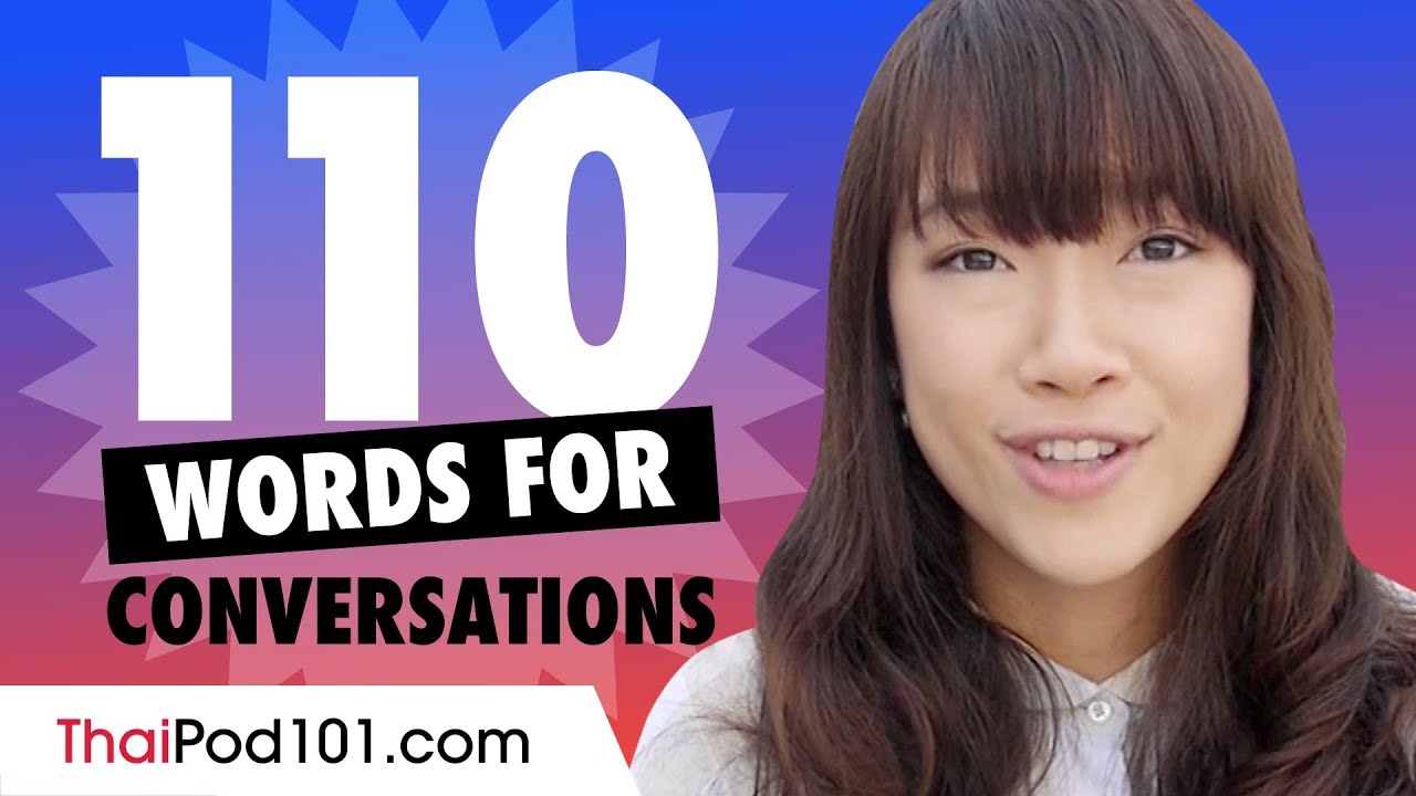 ⁣110 Thai Words For Daily Life Conversations
