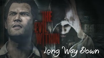 The Evil Within - Long Way Down video