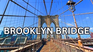 WALKING THE BROOKLYN BRIDGE  New York City Walking Tour | 4K