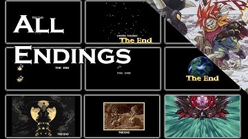 How to get all Endings in Chrono Trigger