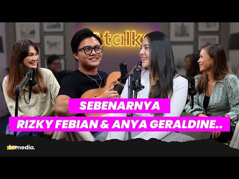 Rizky Febian Bikin Lagu buat Luna Maya & Marianne, Anya Geraldine Gimana? | TS Talks Eps.46 | Part 1