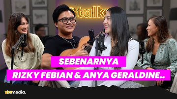 Rizky Febian Bikin Lagu buat Luna Maya & Marianne, Anya Geraldine Gimana? | TS Talks Eps.46 | Part 1