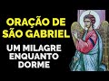 ORAÇÃO DO MILAGRE COM SÃO GABRIEL ARCANJO