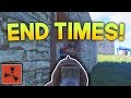 END TIMES! | Rust SOLO Series #5 (Finale)