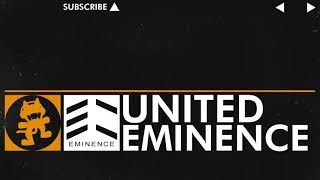 Eminence - United [Monstercat Release] 