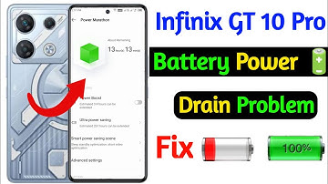 infinix GT 10 pro battery saver setting | battery drain problem solution infinix GT 10 pro