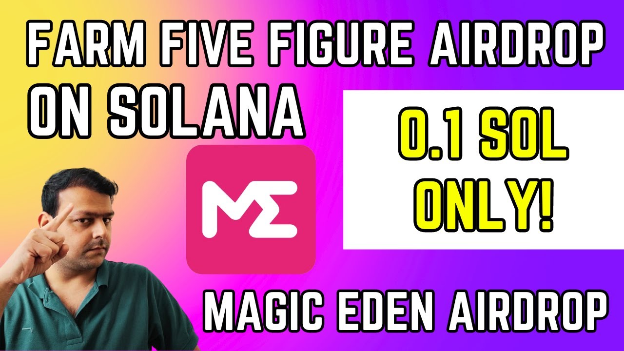Potential Five-Figure Airdrop on Solana with a 0.1 SOL Budget: Magic ...