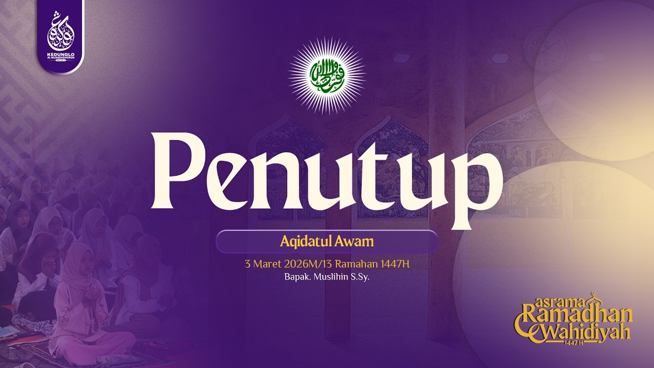 MATERI ASROMWA 1447 H | Aqidatul Awam