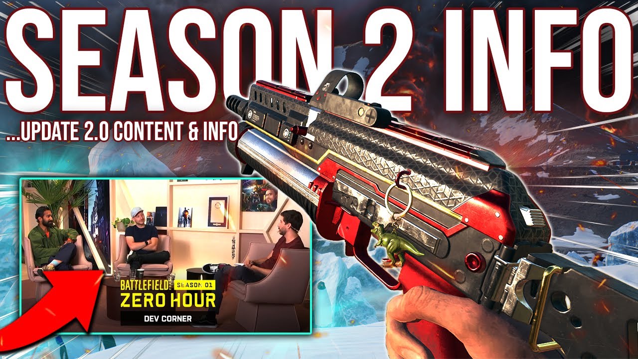 Battlefield 2042 News - HUGE Season 2 Info & Content - Update 2.0 | BATTLEFIELD