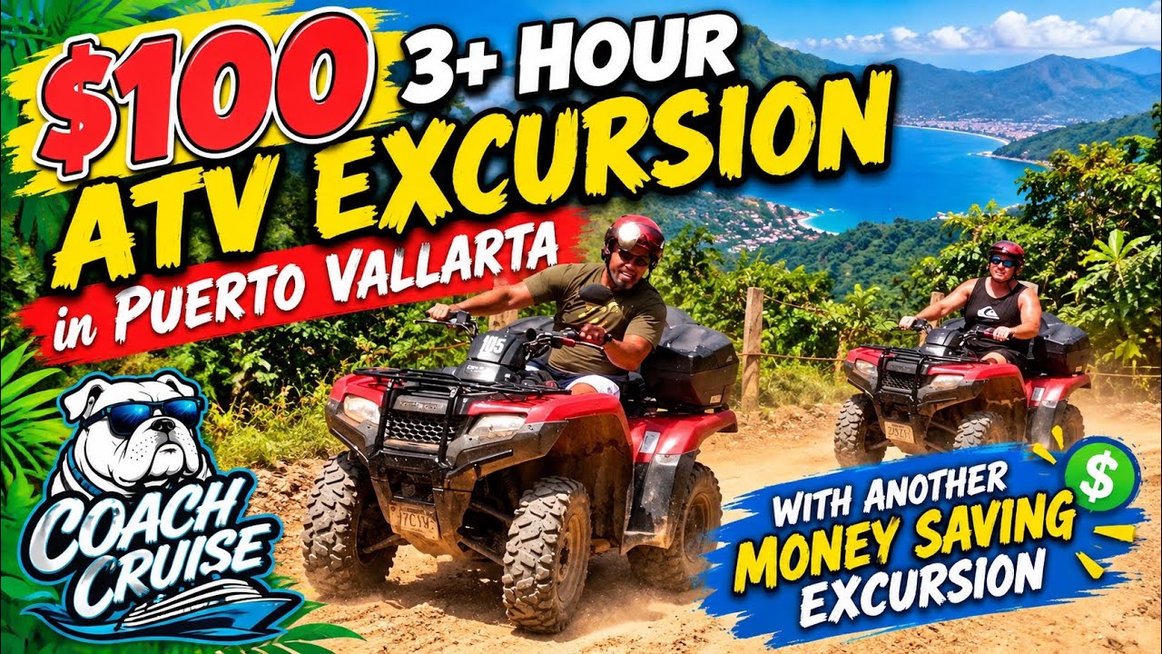 ATVs PUERTO VALLARTA $100, CARNIVAL PANORAMA 