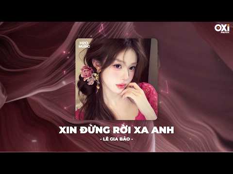 Xin Đừng Rời Xa Anh Remix, Em Đã Phải Lòng Yêu Thương Người Ta Đúng Không🎼Nhạc Remix TikTok Hay 2026