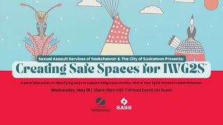 Creating Safe Spaces for IWG2S* Panel | City of Saskatoon