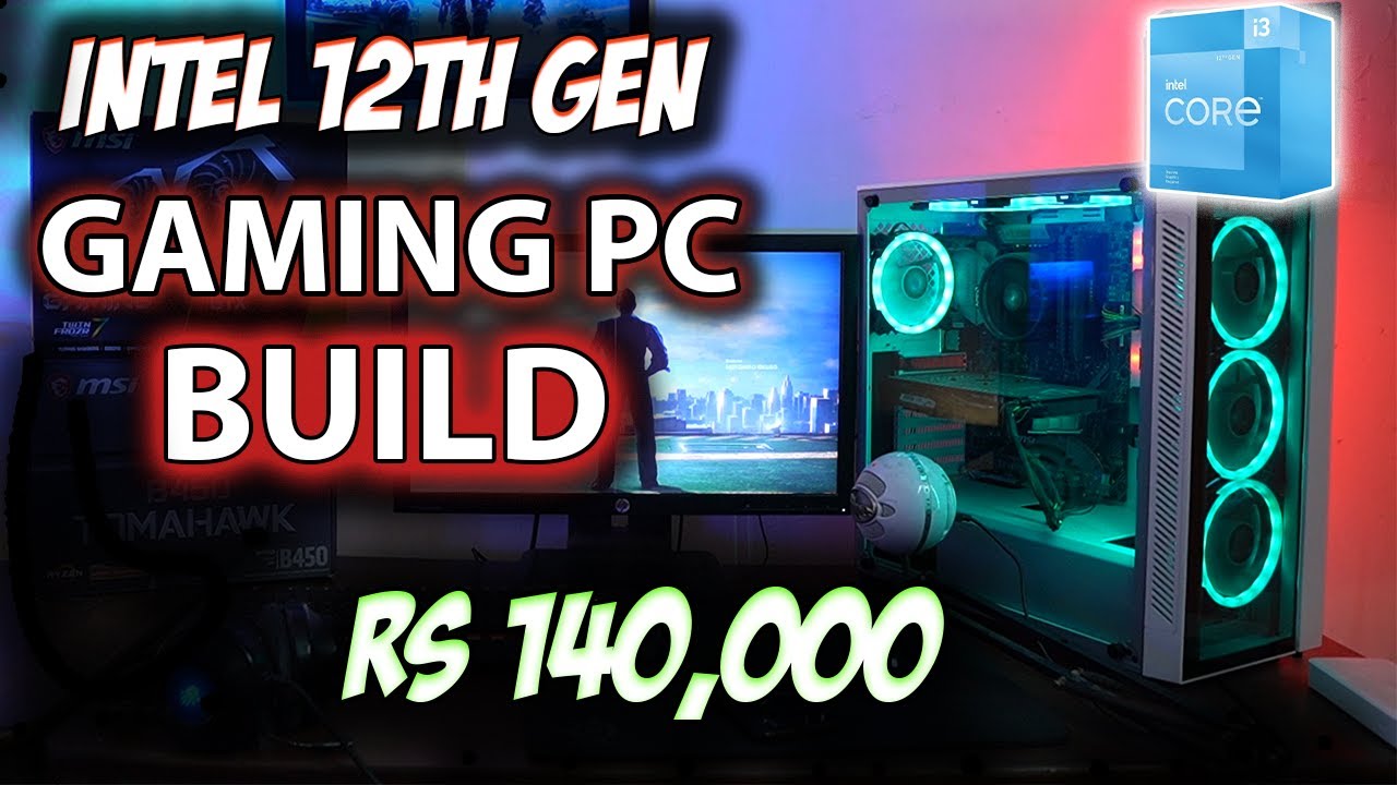 Best Budget 140k Intel 12th Gen Gaming PC Build in Pakistan with