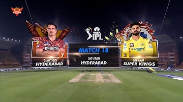 ⚡ IPL 2024 Match 18 Highlights | SRH vs CSK | Hyderabad Lights Up the Night! 🏏🔥