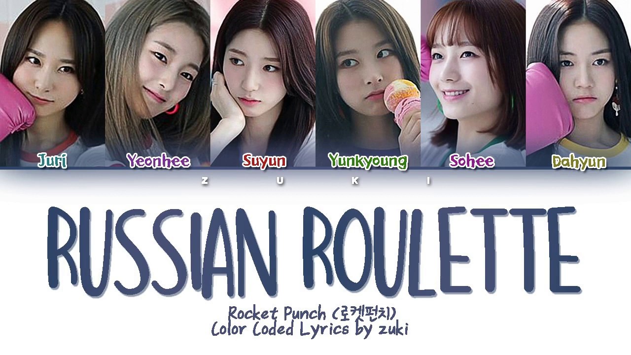 Red Velvet - Russian Roulette (Color Coded Han, Rom, Eng Lyrics)