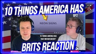 10 Things America Has That Britain Doesn't Reaction